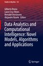 : Data Analytics and Computational Intelligence: Novel Models, Algorithms and Applications, Buch