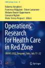 : Operations Research for Health Care in Red Zone, Buch