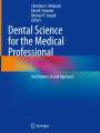 : Dental Science for the Medical Professional, Buch