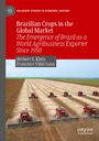 Francisco Vidal Luna: Brazilian Crops in the Global Market, Buch