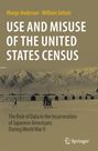 William Seltzer: Use and Misuse of the United States Census, Buch