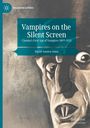 David Annwn Jones: Vampires on the Silent Screen, Buch