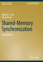 Trevor Brown: Shared-Memory Synchronization, Buch