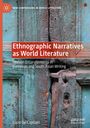 Lucio de Capitani: Ethnographic Narratives as World Literature, Buch