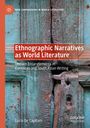 Lucio de Capitani: Ethnographic Narratives as World Literature, Buch