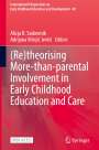 : (Re)theorising More-than-parental Involvement in Early Childhood Education and Care, Buch