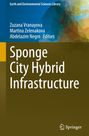 : Sponge City Hybrid Infrastructure, Buch