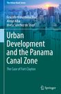 Graciela Arosemena Díaz: Urban Development and the Panama Canal Zone, Buch
