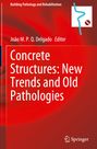 : Concrete Structures: New Trends and Old Pathologies, Buch