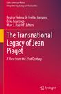 : The Transnational Legacy of Jean Piaget, Buch