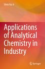 Silvio Vaz Jr: Applications of Analytical Chemistry in Industry, Buch