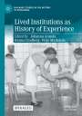 : Lived Institutions as History of Experience, Buch