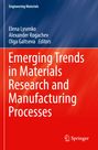 : Emerging Trends in Materials Research and Manufacturing Processes, Buch