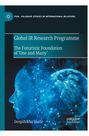 Deepshikha Shahi: Global IR Research Programme, Buch