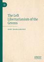 Kire Sharlamanov: The Left Libertarianism of the Greens, Buch