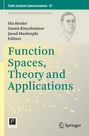 : Function Spaces, Theory and Applications, Buch