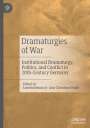 : Dramaturgies of War, Buch