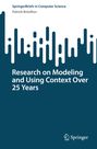 Patrick Brézillon: Research on Modeling and Using Context Over 25 Years, Buch