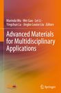 : Advanced Materials for Multidisciplinary Applications, Buch