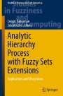 : Analytic Hierarchy Process with Fuzzy Sets Extensions, Buch