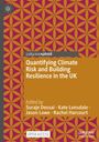 : Quantifying Climate Risk and Building Resilience in the UK, Buch
