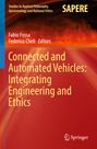 : Connected and Automated Vehicles: Integrating Engineering and Ethics, Buch