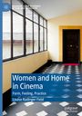 Louise Radinger Field: Women and Home in Cinema, Buch