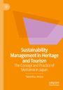 Takamitsu Jimura: Sustainability Management in Heritage and Tourism, Buch