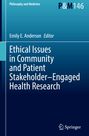 : Ethical Issues in Community and Patient Stakeholder¿Engaged Health Research, Buch