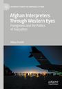 Hilary Footitt: Afghan Interpreters Through Western Eyes, Buch