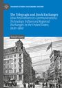 Sonali Garg: The Telegraph and Stock Exchanges, Buch