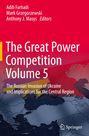 : The Great Power Competition Volume 5, Buch