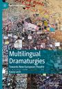 Kasia Lech: Multilingual Dramaturgies, Buch