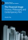 Alasdair King: The Financial Image, Buch