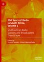 : 100 Years of Radio in South Africa, Volume 1, Buch