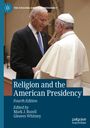 : Religion and the American Presidency, Buch