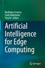 : Artificial Intelligence for Edge Computing, Buch
