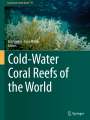 : Cold-Water Coral Reefs of the World, Buch