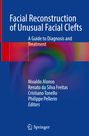 : Facial Reconstruction of Unusual Facial Clefts, Buch