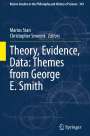 : Theory, Evidence, Data: Themes from George E. Smith, Buch