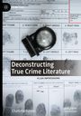Charlotte Barnes: Deconstructing True Crime Literature, Buch