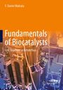 "Fundamentals of Biocatalysts: Cell Structure and Function" von F. Xavier Malcata. Edelstahlgerät im Hintergrund, Springer-Logo.