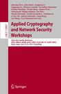: Applied Cryptography and Network Security Workshops, Buch