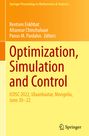 : Optimization, Simulation and Control, Buch