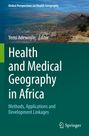 : Health and Medical Geography in Africa, Buch