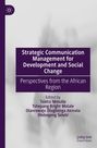 : Strategic Communication Management for Development and Social Change, Buch