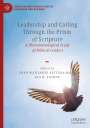 : Leadership and Calling Through the Prism of Scripture, Buch