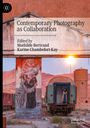 : Contemporary Photography as Collaboration, Buch