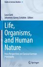 : Life, Organisms, and Human Nature, Buch