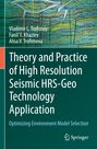 Vladimir L. Trofimov: Theory and Practice of High Resolution Seismic HRS-Geo Technology Application, Buch